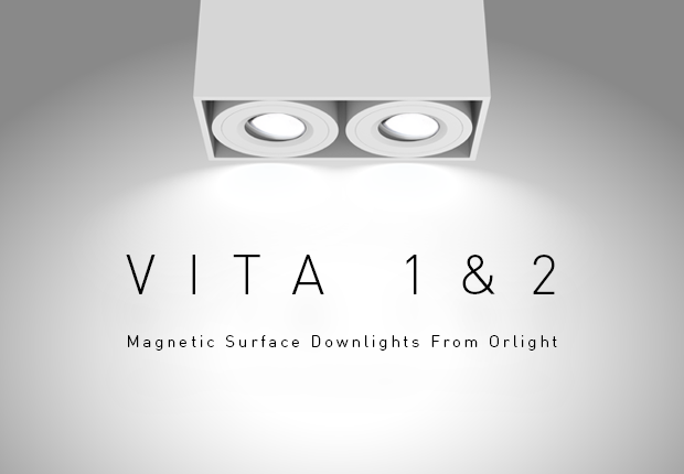 VITA 1 & 2 - MAGNETIC SURFACE DOWNLIGHTS FROM ORLIGHT